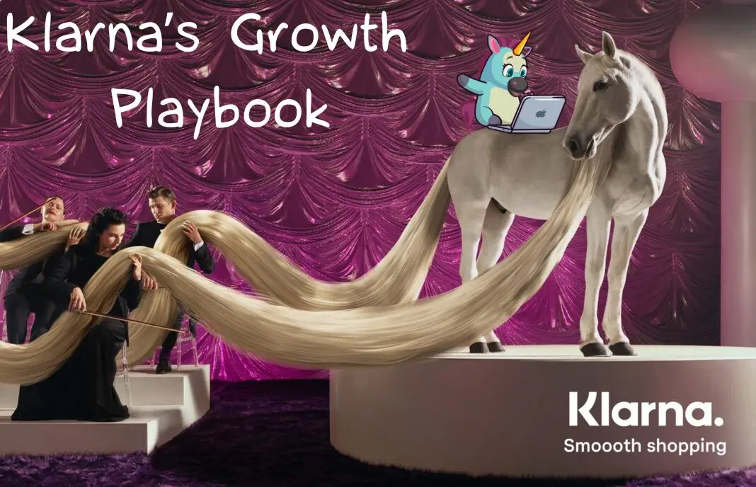 Klarna’s Growth Playbook 🦄