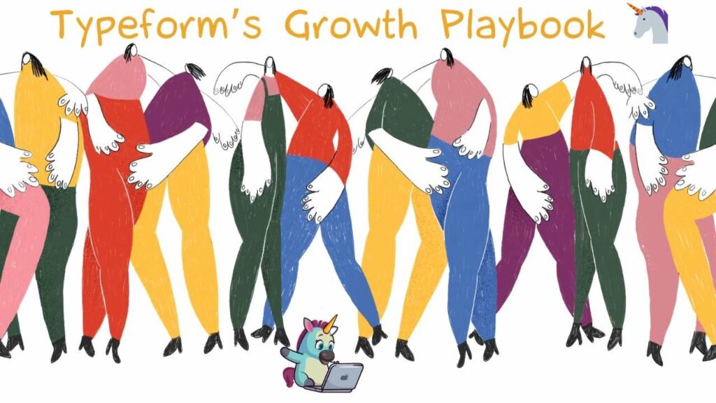 Typeform's Growth Playbook