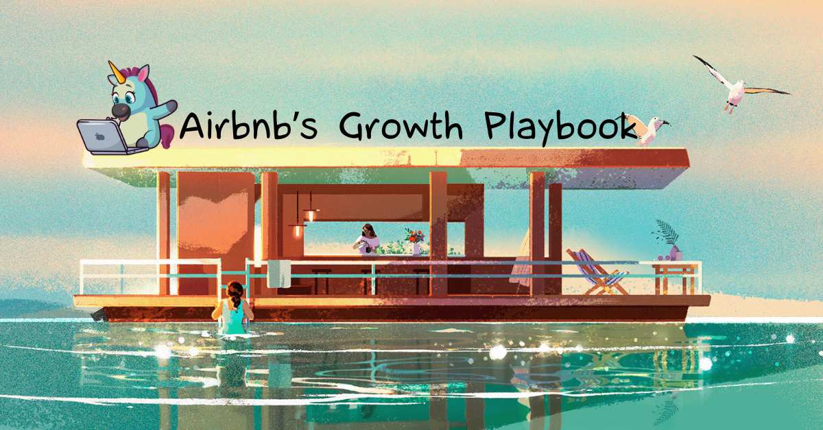 Airbnb’s Growth Playbook