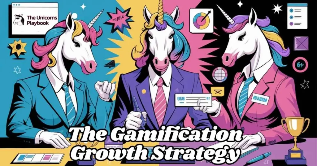 The Gamification Growth Strategy